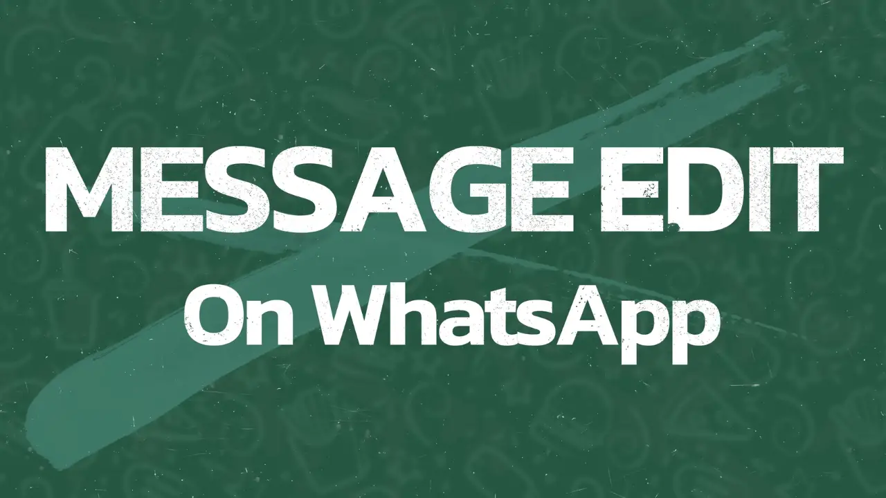 How To Edit Messages on WhatsApp
